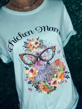 Load image into Gallery viewer, Chicken Mama Crew Neck Tee