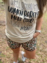Load image into Gallery viewer, Well Behaved Women Crew or Tee