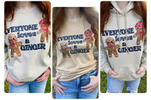 Load image into Gallery viewer, Everyone Loves A Ginger Crew Tee, Crew or Hoodie