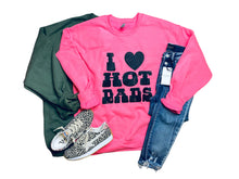 Load image into Gallery viewer, I Love Hot Dads Cozy Sweatshirt