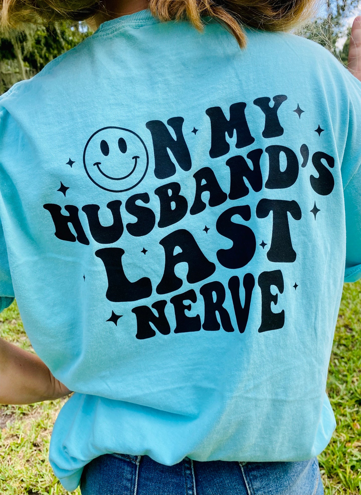 On My Husband’s Last Nerve Vintage Wash Tee