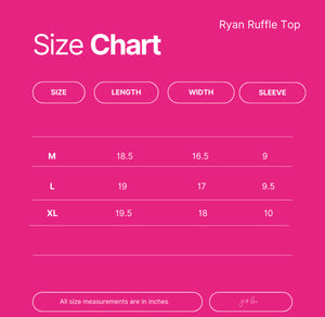 Ryan Ruffle Top *Final Sale*