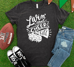 Livin’ That Cheer Life Crew Neck Tee