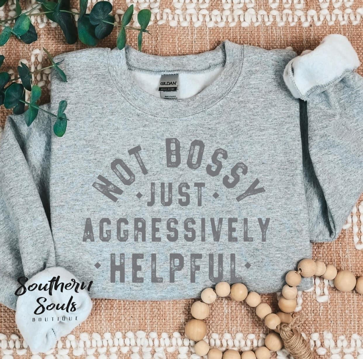 Not Bossy Crew or Tee