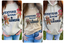 Load image into Gallery viewer, Everyone Loves A Ginger Crew Tee, Crew or Hoodie
