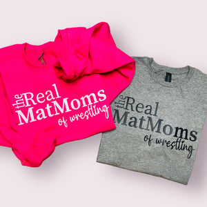 The Real Mat Moms Crew or Tee