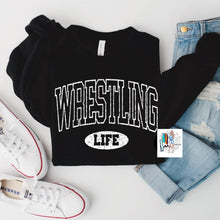 Load image into Gallery viewer, Wrestling Life Sweatshirt or Tee
