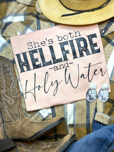 She’s Both Hellfire and Holy Water Tee