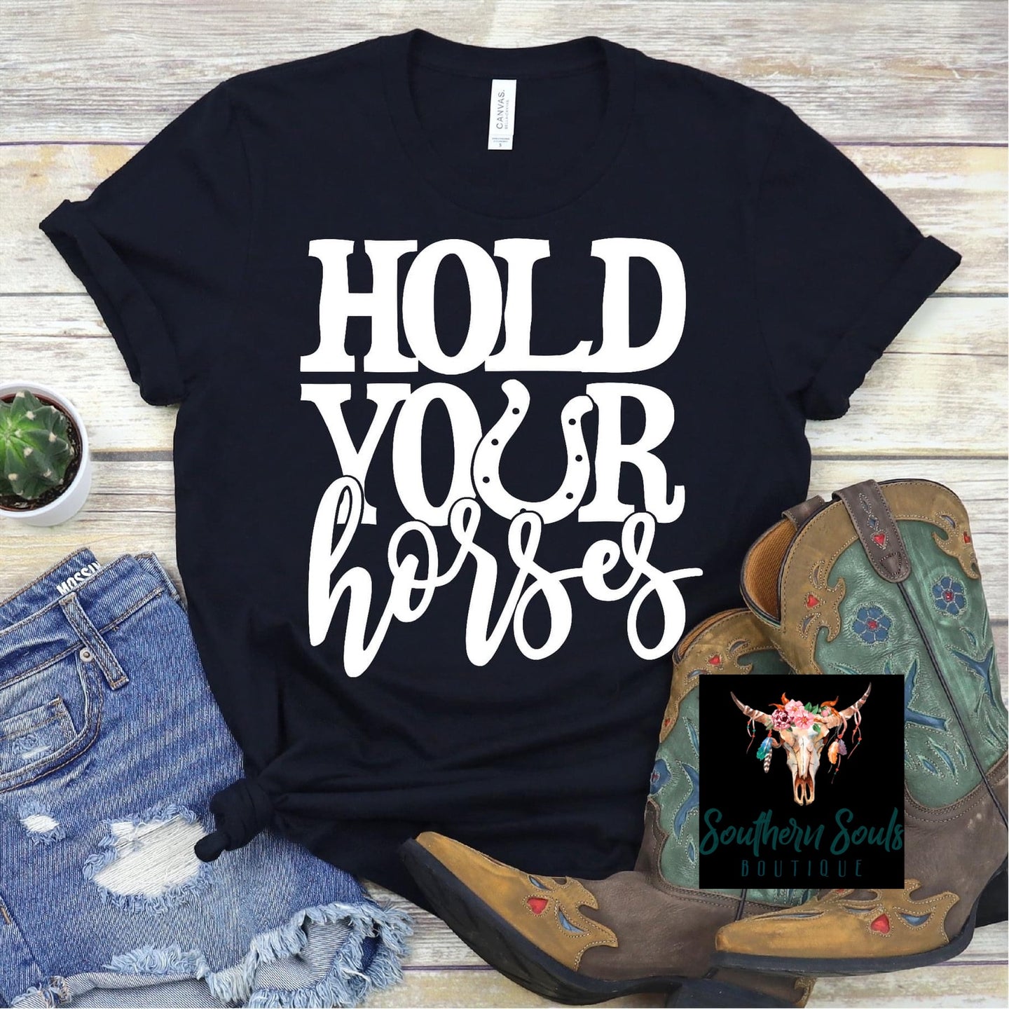 Hold Your Horses T-Shirt